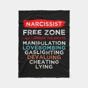 Narcissist Narcissistic Free Zone Awareness Fleece Blanket