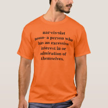 Narcissist Shirt
