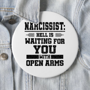 Narcissist Survivor   6 Inch Round Button