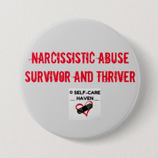 Narcissistic Abuse Survivor and Thriver Button