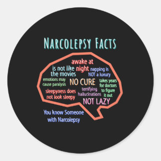 Narcolepsy Facts Sleep Disorder Narcolepsy Classic Round Sticker