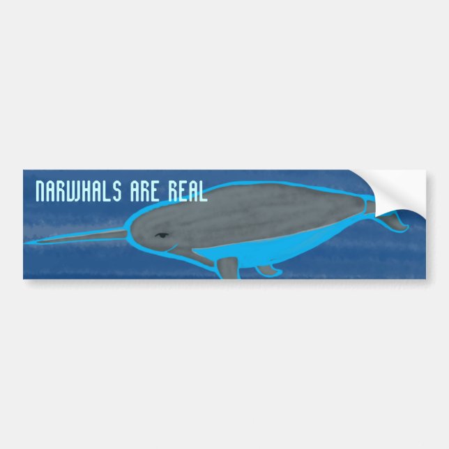 Narhwhals are Real Bumper Sticker (Front)