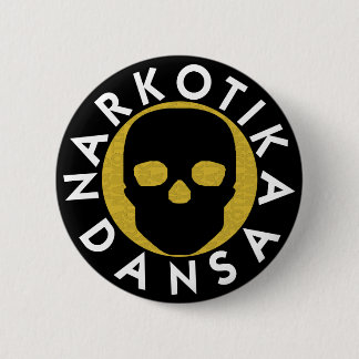 NARKOTIKA LIV Butter Round Badge  black N3 2 Inch Round Button
