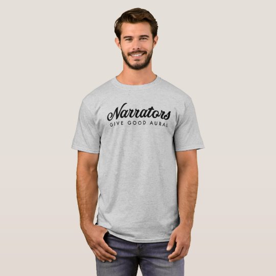 Narrators Give Good Aural mens basic t web T-Shirt