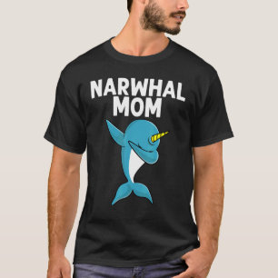 Narwhal Mom Women Dabbing Narwhale Animal T-Shirt