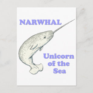 Narwhal unicorn of the sea postcard