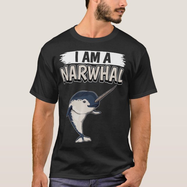 Narwhals Quote Narwhale I Am A Narwhal Premium  T-Shirt (Front)