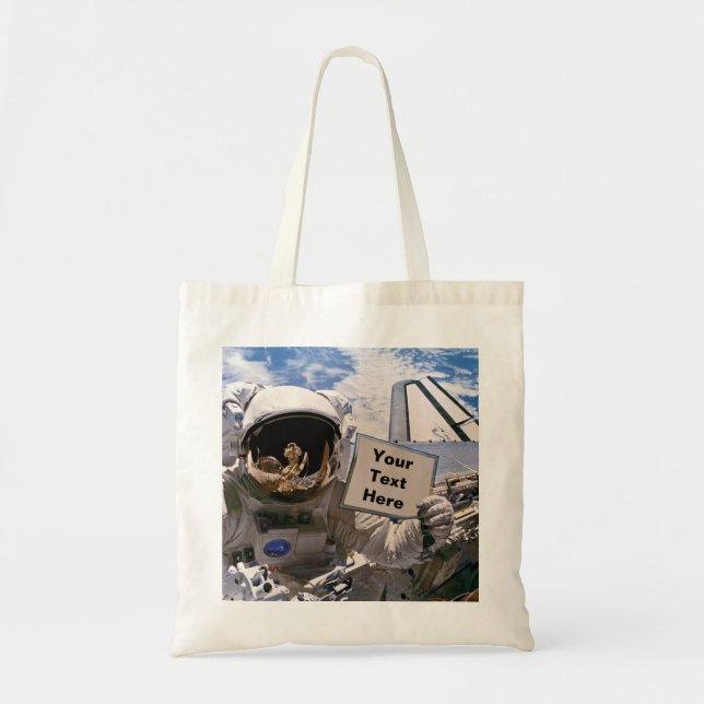 NASA Astronaut Holding Sign - Add Custom Text Tote Bag (Front)