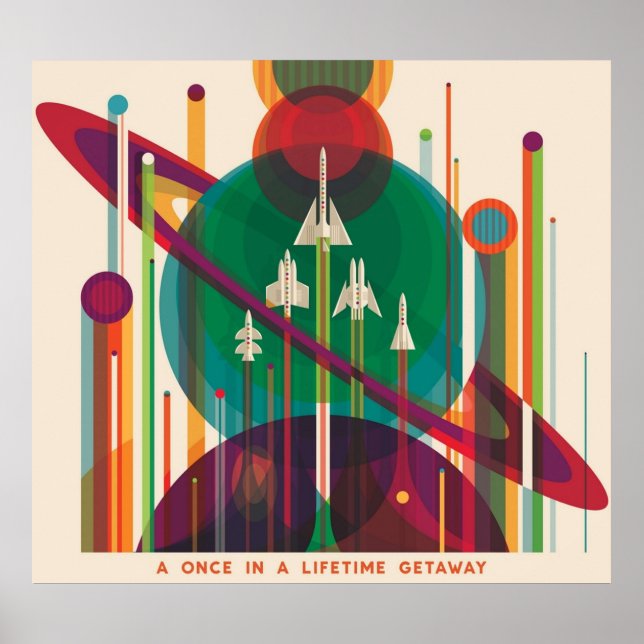 NASA JPL Space Tourism A Once in a Lifetime Getawa Poster (Front)