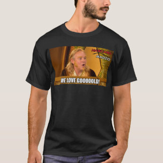 NASCARD RADIO We Love Gold T-Shirt