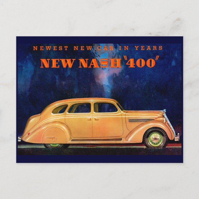 Nash 400 ~ Vintage Automobile / Car Advertisement Postcard (Front)
