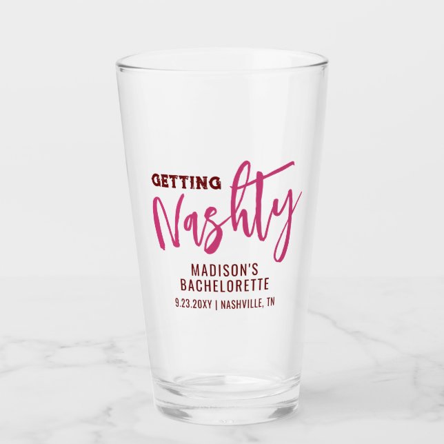 Nashville Bachelorette Getting Nashty Personalized Glass (Front)
