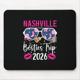 Nashville Besties Trip 2026 Best Friend Vacation N Mouse Pad