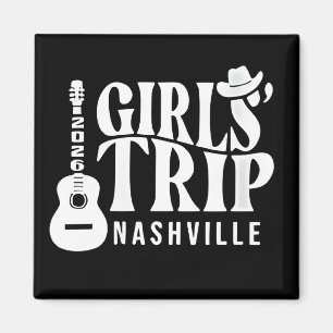 Nashville Girls Trip 2026 Magnet