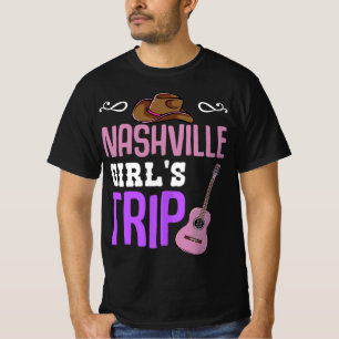 Nashville Girl's Trip Weekend Bachelorette Getaway T-Shirt
