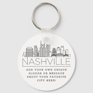 Nashville Stylized Skyline   Custom Slogan Keychain