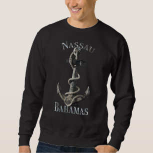Nassau Bahamas Vacation Nautical Anchor Sailing Sweatshirt