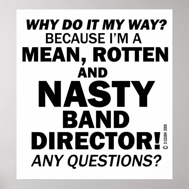 Nasty Band Director Poster (Front)