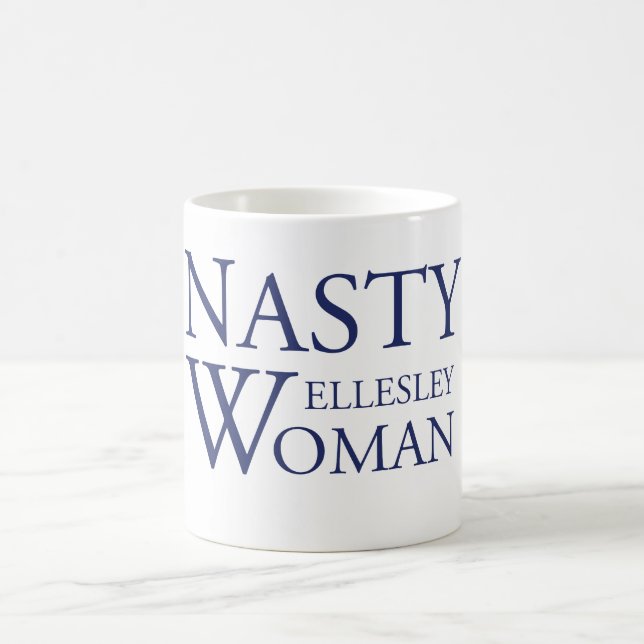 Nasty Wellesley Woman Mug (Center)