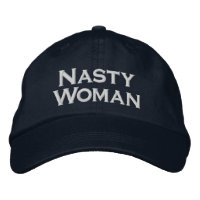 Nasty Woman, bold white text on navy blue