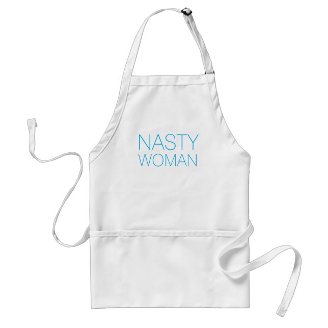 "nasty woman" light blue, turquoise letters standard apron (Front)
