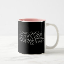 Nasty Woman Mug