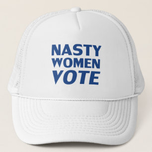 "nasty woman vote" blue letters - trucker hat