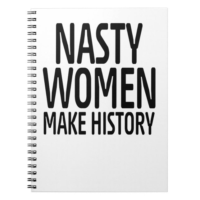 NASTY WOMEN NOTEBOOK (Front)
