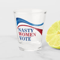 Nasty Women Vote American Feminist Political