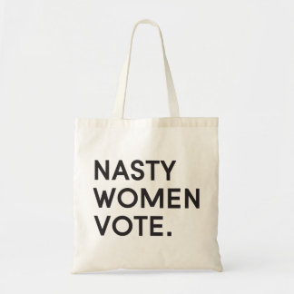 Nasty Women Vote Tote Bag