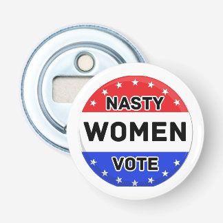 Nasty Women Vote | Women Power Feminist Gift Bottle Opener