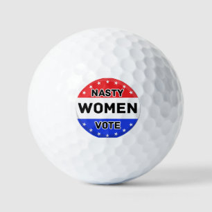 Nasty Women Vote   Women Power Feminist Gift Golf Balls