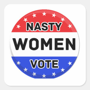 Nasty Women Vote   Women Power Feminist Gift Square Sticker