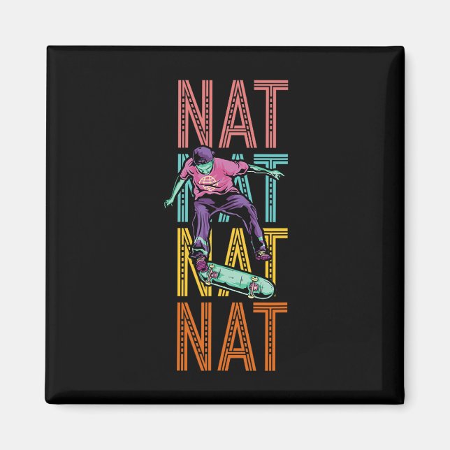 Nat Custom Skateboarding Hob  Magnet (Front)