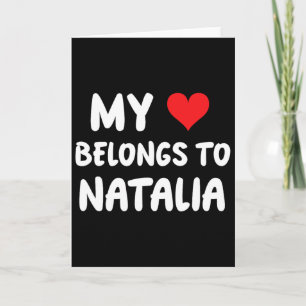 Natalia - My Heart Belongs To Natalia - Love Card