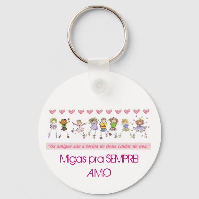 NatalMigas, Migas pra SEMPRE!A.M.O Keychain (Front)