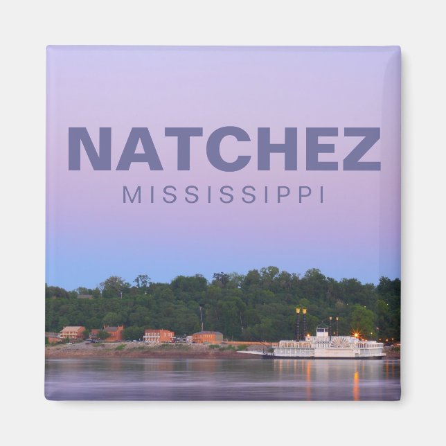 Natchez, Mississippi souvenir vacation magnet (Front)