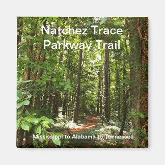 Natchez Trace Parkway Magnet
