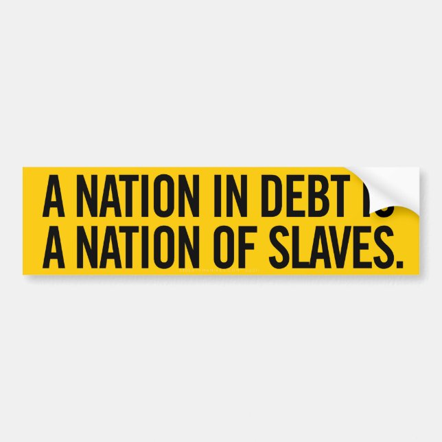 Nation of Debt Bumper Sticker (Front)