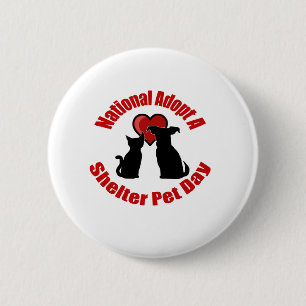 National Adopt A Shelter Pet Day 2 Inch Round Button