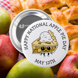 National Apple Pie Day May 13th  2 Inch Round Button