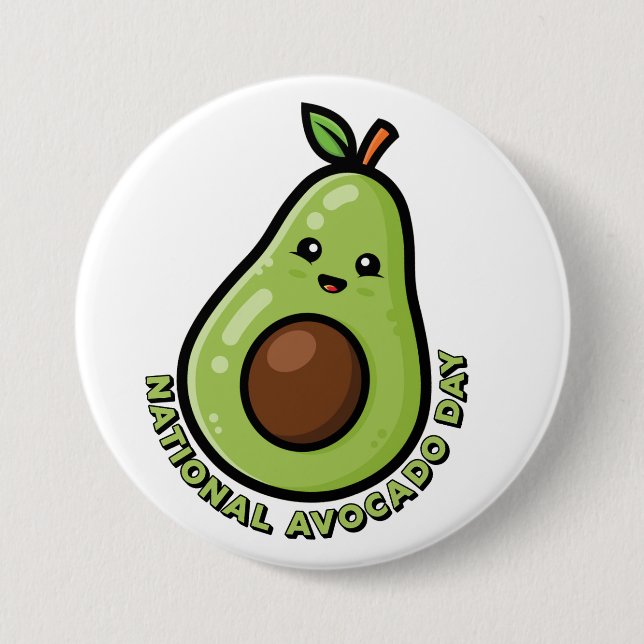 National Avocado Day 3 Inch Round Button (Front)