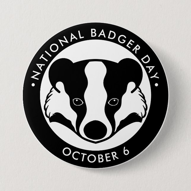 National Badger Day 3 Inch Round Button (Front)