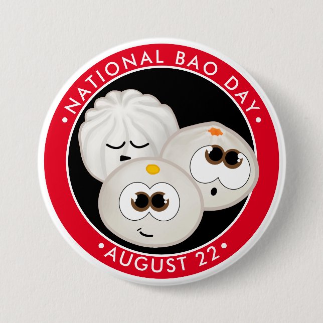 National Bao Day, cute kawaii dumplings 3 Inch Round Button (Front)