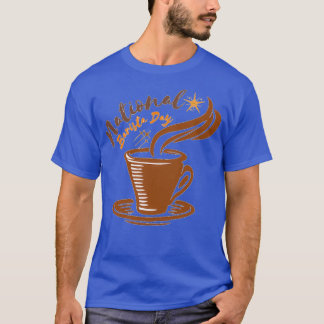 NATIONAL BARISTA DAY BARISTA DAY MARCH 01 12 T-Shirt