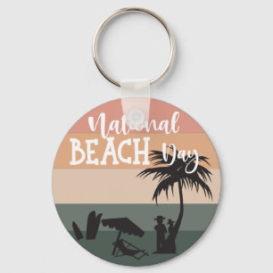 National Beach Day Sign Keychain