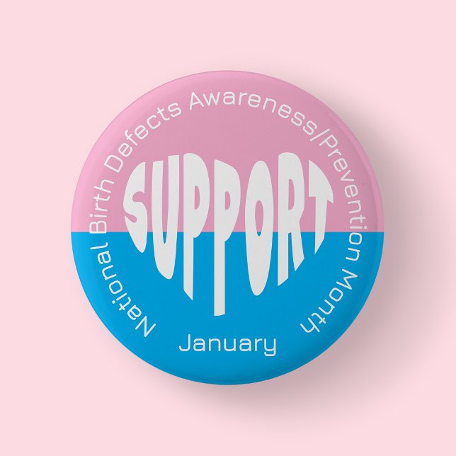 National Birth Defects Awareness/Prevention Month 2 Inch Round Button (Birth Defects Awareness Month)
