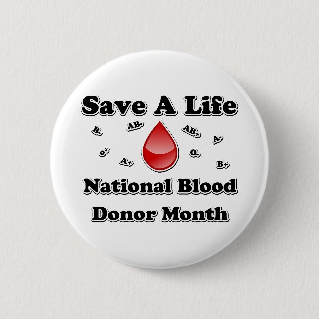 National Blood Donor Month - Save A Life 2 Inch Round Button (Front)