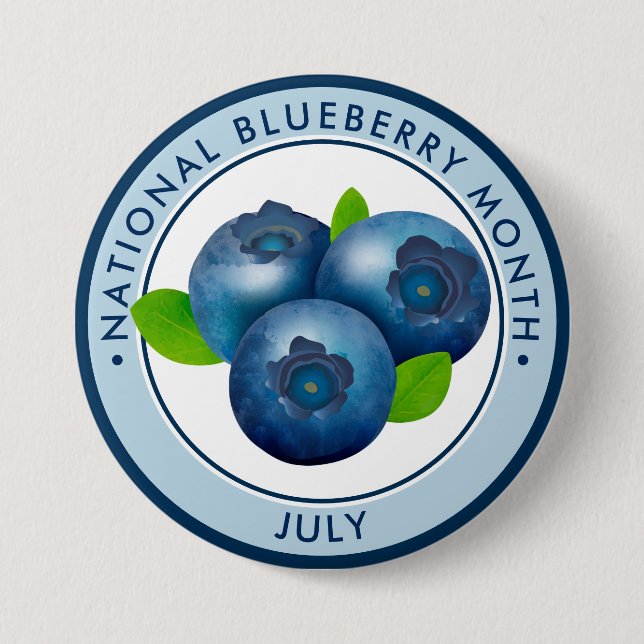 National Blueberry Month 3 Inch Round Button (Front)
