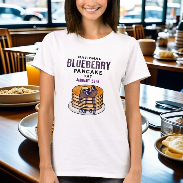 National Blueberry Pancakes Day January 28th T-Shirt (Creator Uploaded)